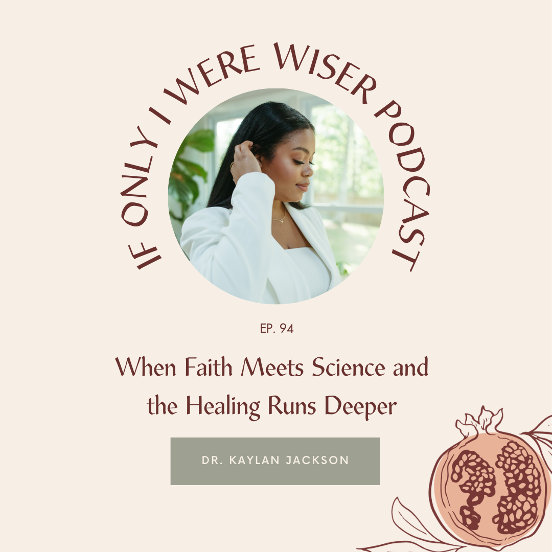When Faith Meets Science and the Healing Runs Deeper| Dr. Kaylan Jackson