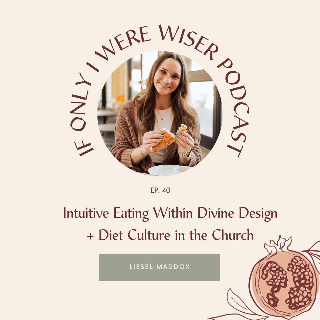 Intuitive Eating Within Divine Design + Diet Culture in the Church ...