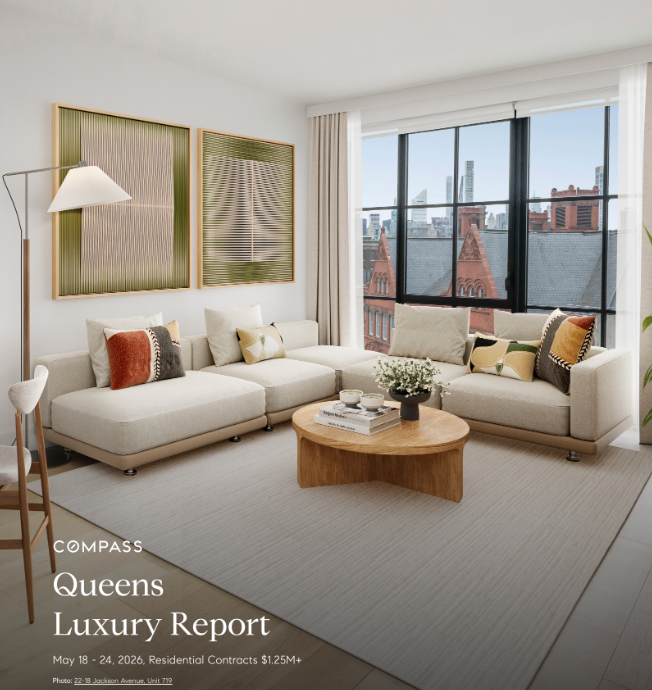 May 24, 2026 Queens Luxury Report