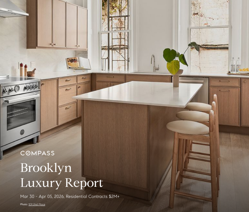 April 5, 2026 Brooklyn Luxury Report