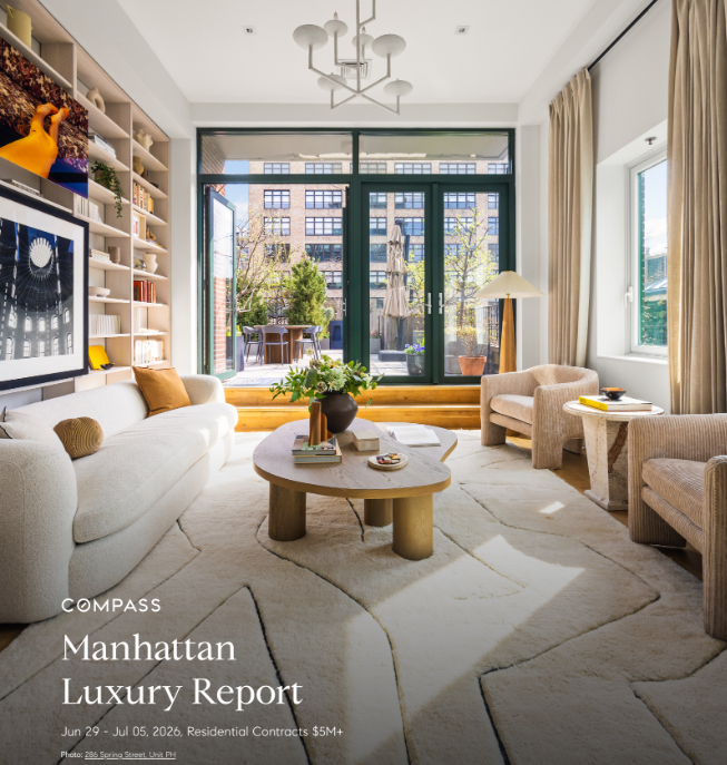 July 5, 2026 Manhattan Luxury Market Report