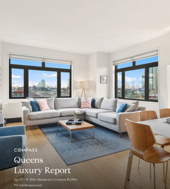 April 19, 2026 Queens Luxury Report