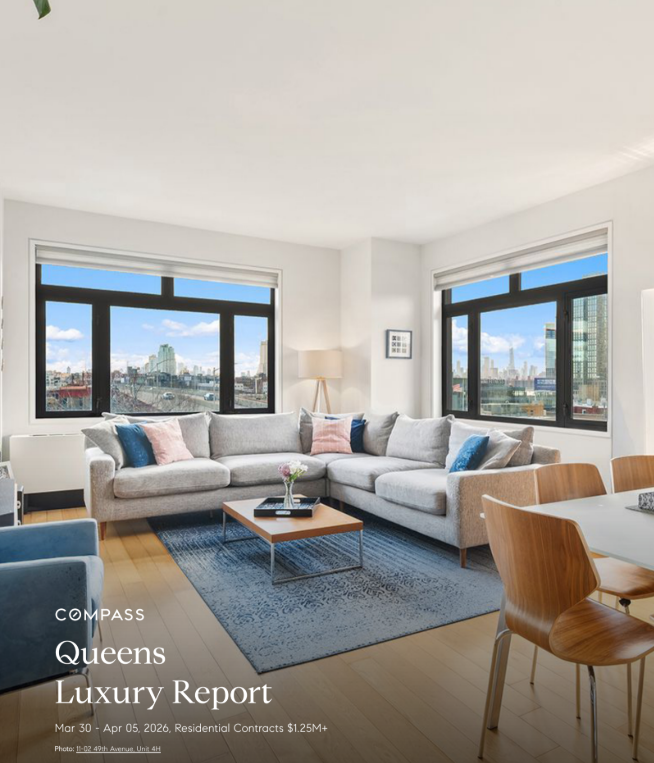 April 5, 2026 Queens Luxury Report