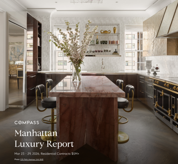 March 29, 2026 Manhattan Luxury Market Report