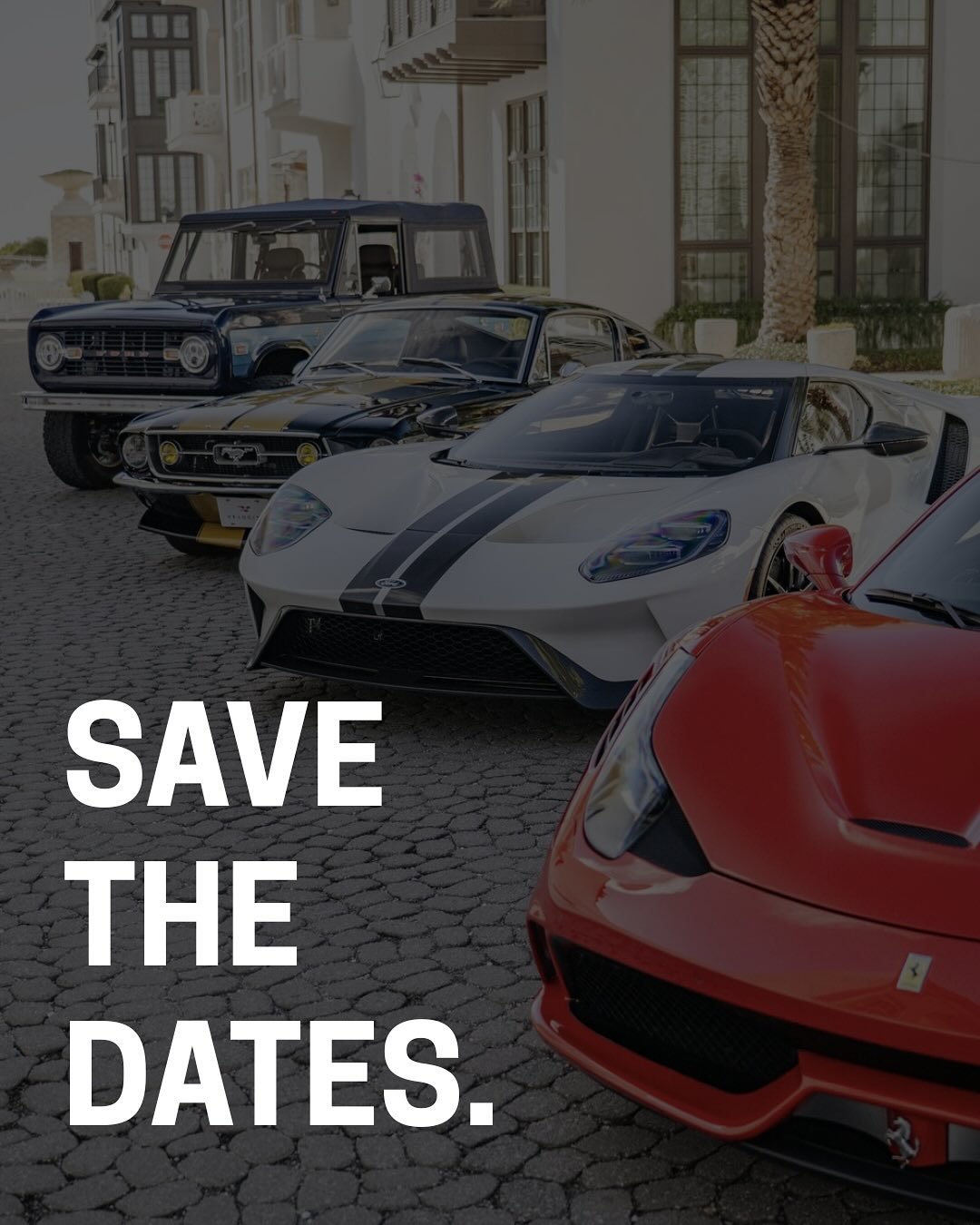 SAVE THE DATES!

We are excited to share a highly curated collection of rare and high-performance automobiles, set against Alys Beach&rsquo;s iconic landscape and cobblestone streets. Mark your calendar, you don&rsquo;t want to miss the opportunity t