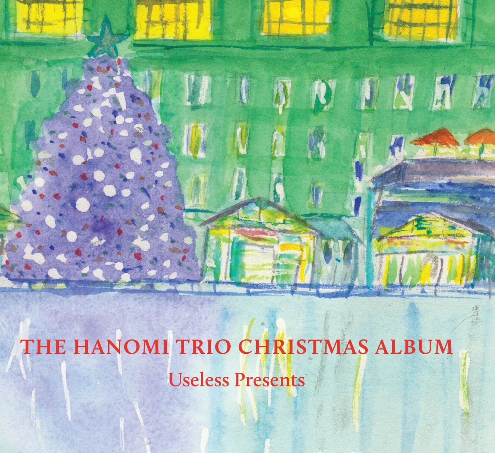 Hanomi Trio Christmas Album:  Useless Presents
