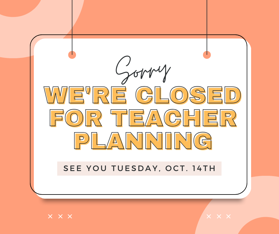 Closed for Teacher Planning