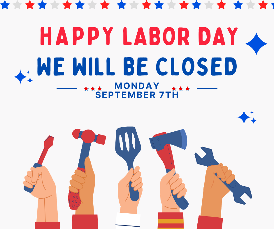 Closed for Labor Day 