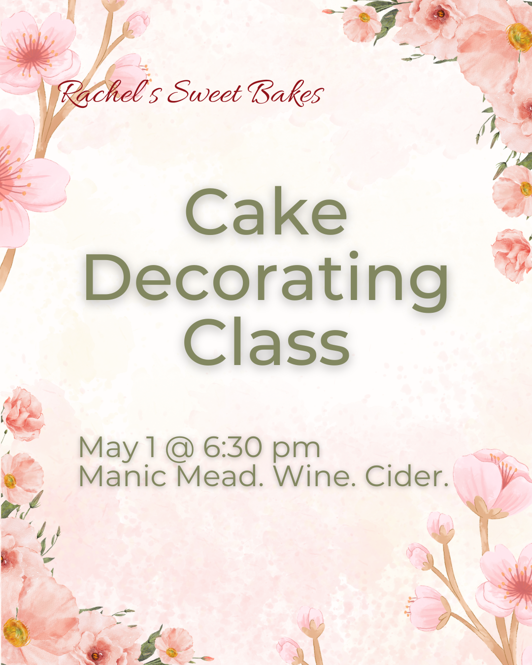 Cake Decorating Class - May 1