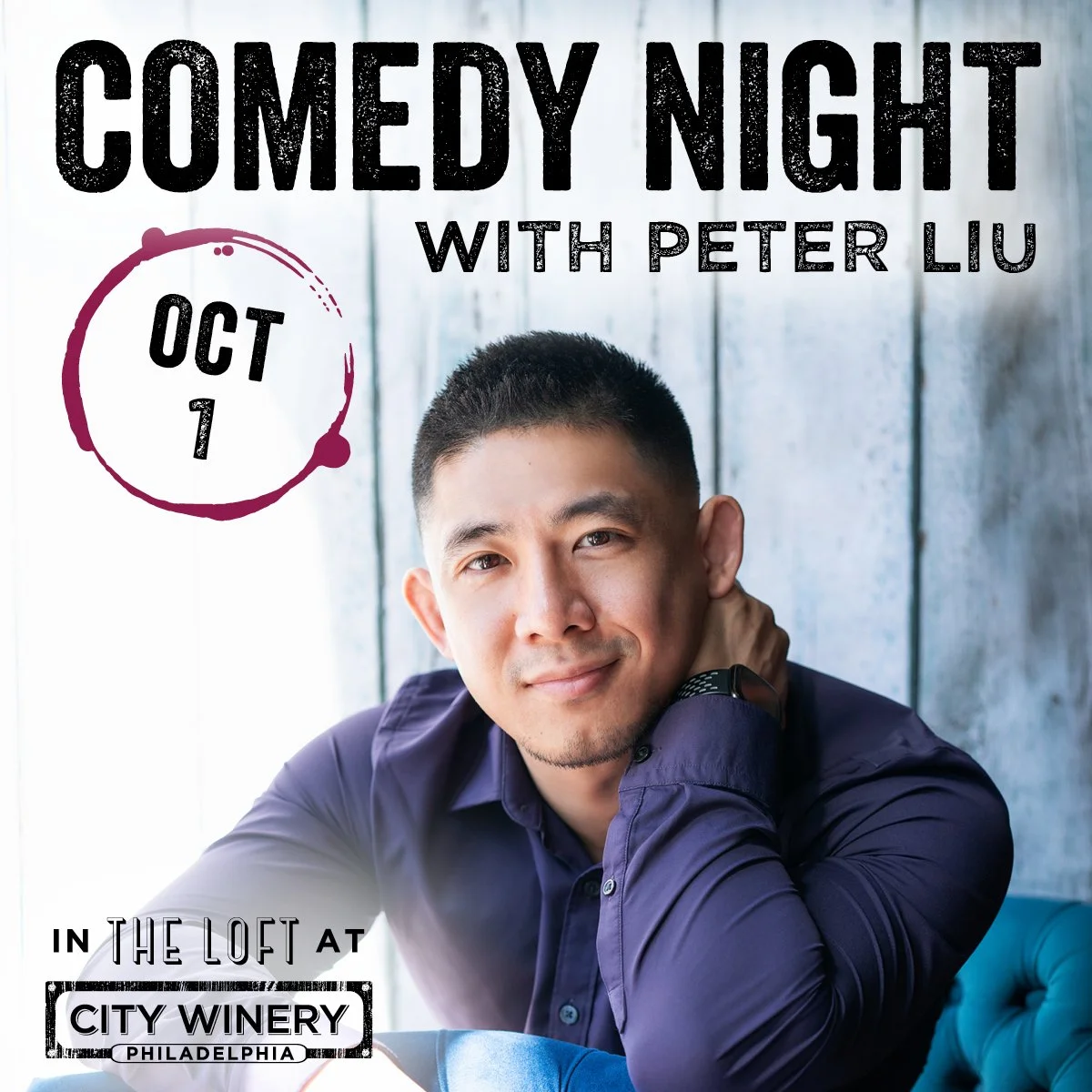 City Winery Philadelphia Presents Comedy Night with Peter Liu live on October 1st at 7:30pm.