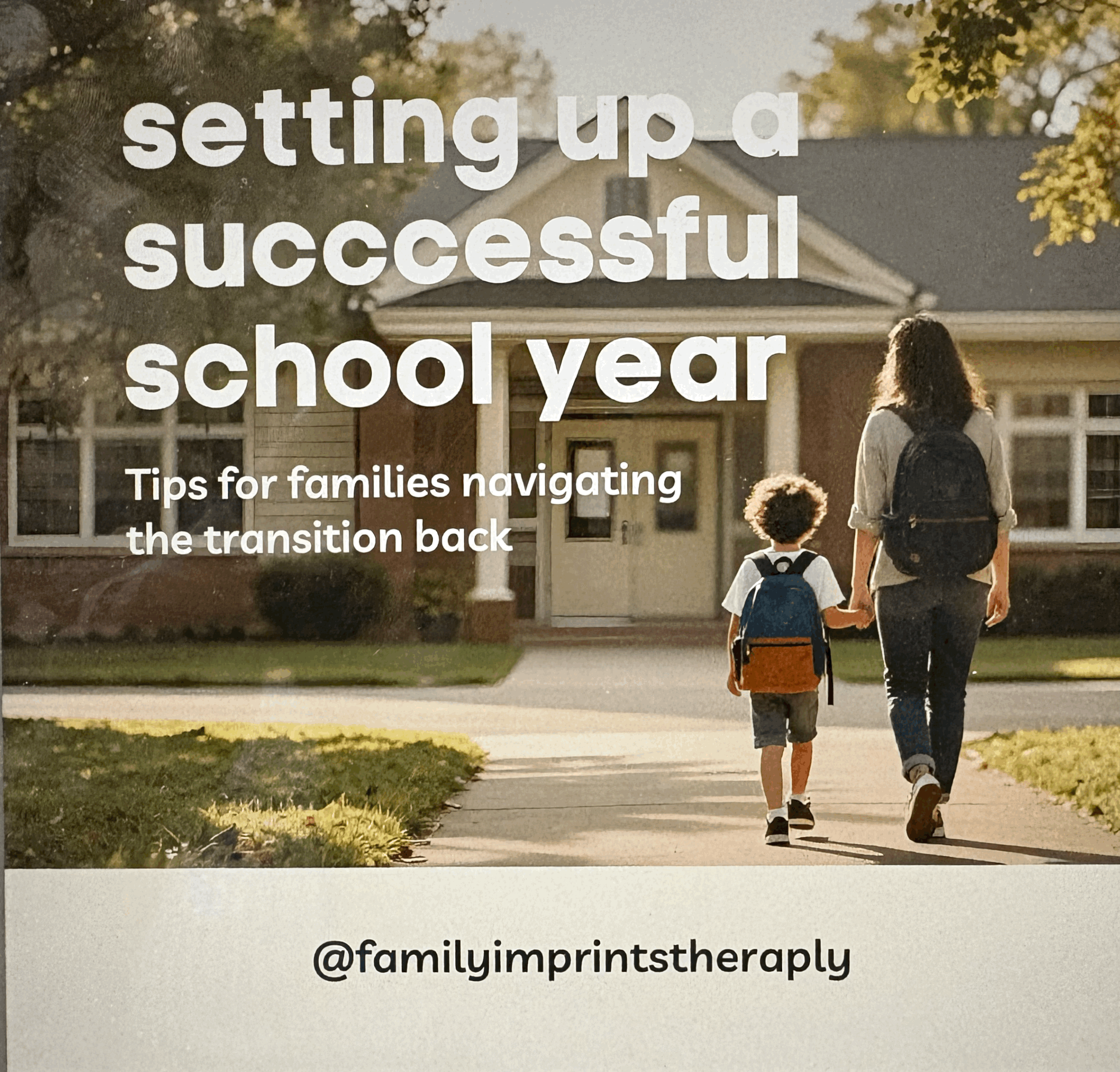 Setting Up a Successful School Year: Tips for Families Navigating the Transition Back