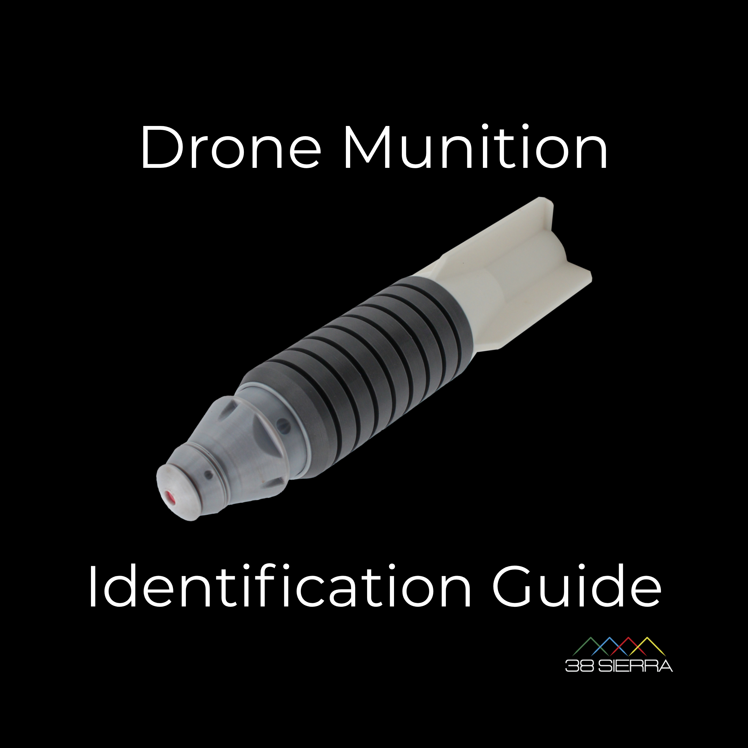Drone Dropped Munitions Identification Guide