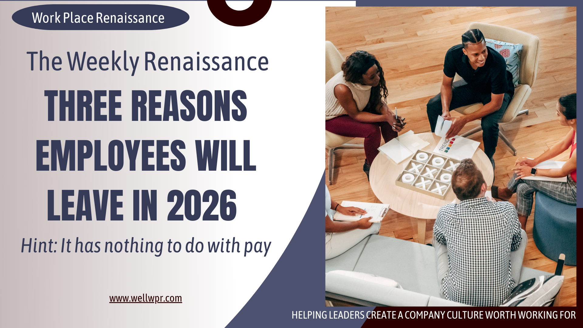 Three Reasons Employees Will Leave in 2026