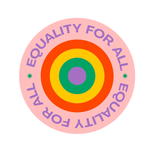 A symbol with a rainbow stating Equality For All