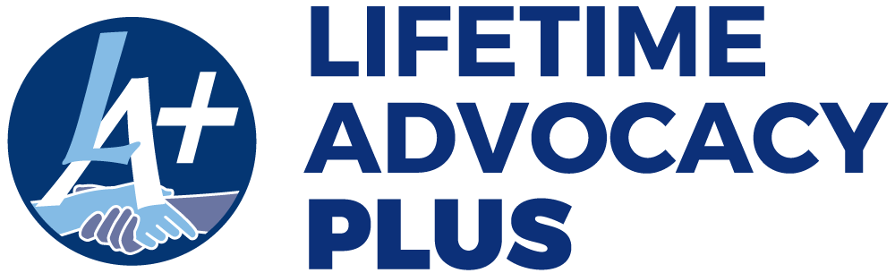 Lifetime Advocacy Plus