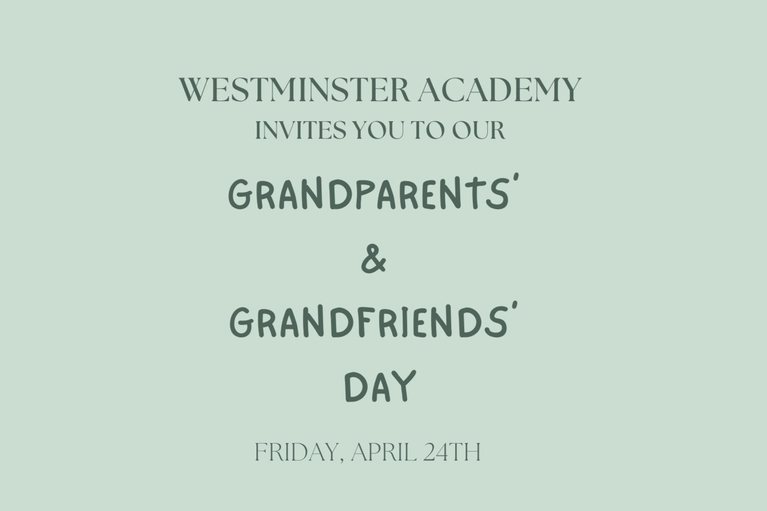 Westminster Academy to Honor Grandparents &amp; Grandfriends