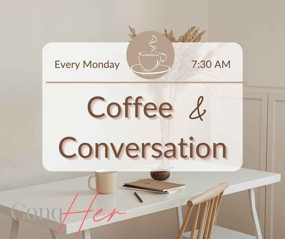 IT&rsquo;S BACK!! Our weekly morning Coffee &amp; Conversation. Women in Real Estate, join us through ConqHer for a great way to start your week. Discussion ranges from Real Estate, family, health, friendships, etc ! Link in bio for more info! #reale