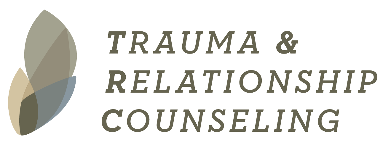 Trauma &amp; Relationship Counseling