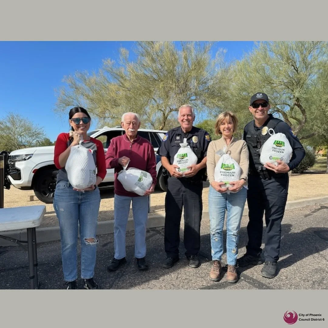 The North Central Phoenix Homeowner Association shared with us their successful Desert Horizon Precinct Tukey Drive! They raised $1,000 to purchase 65 turkeys that are on their way to St. Mary&rsquo;s Food Bank. We are so proud of our D6 Community! P