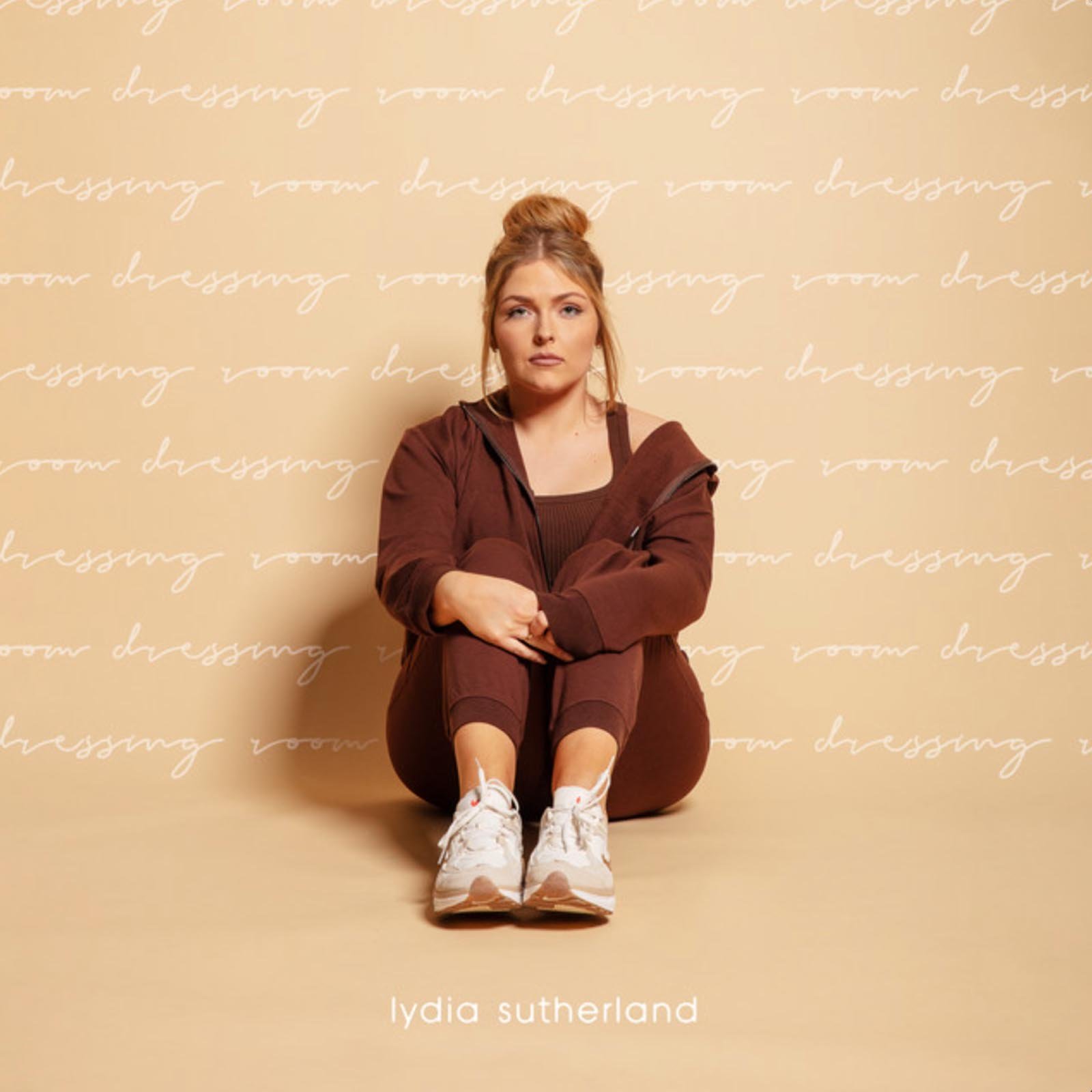 Lydia Sutherland - Dressing Room