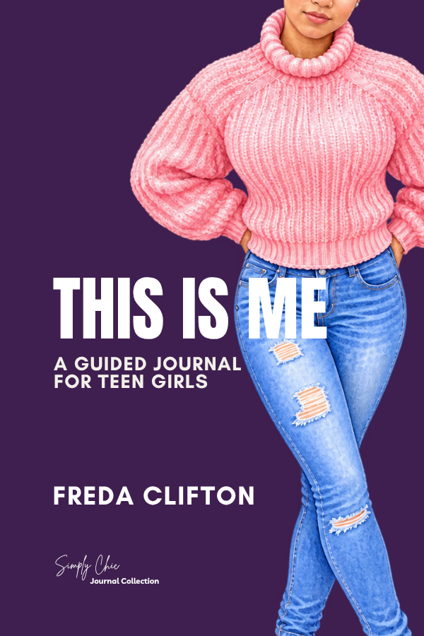 This Is Me: A Guided Journal for Teen Girls by Freda Clifton, featuring a Black teen girl in a pink sweater and jeans on a deep purple cover.