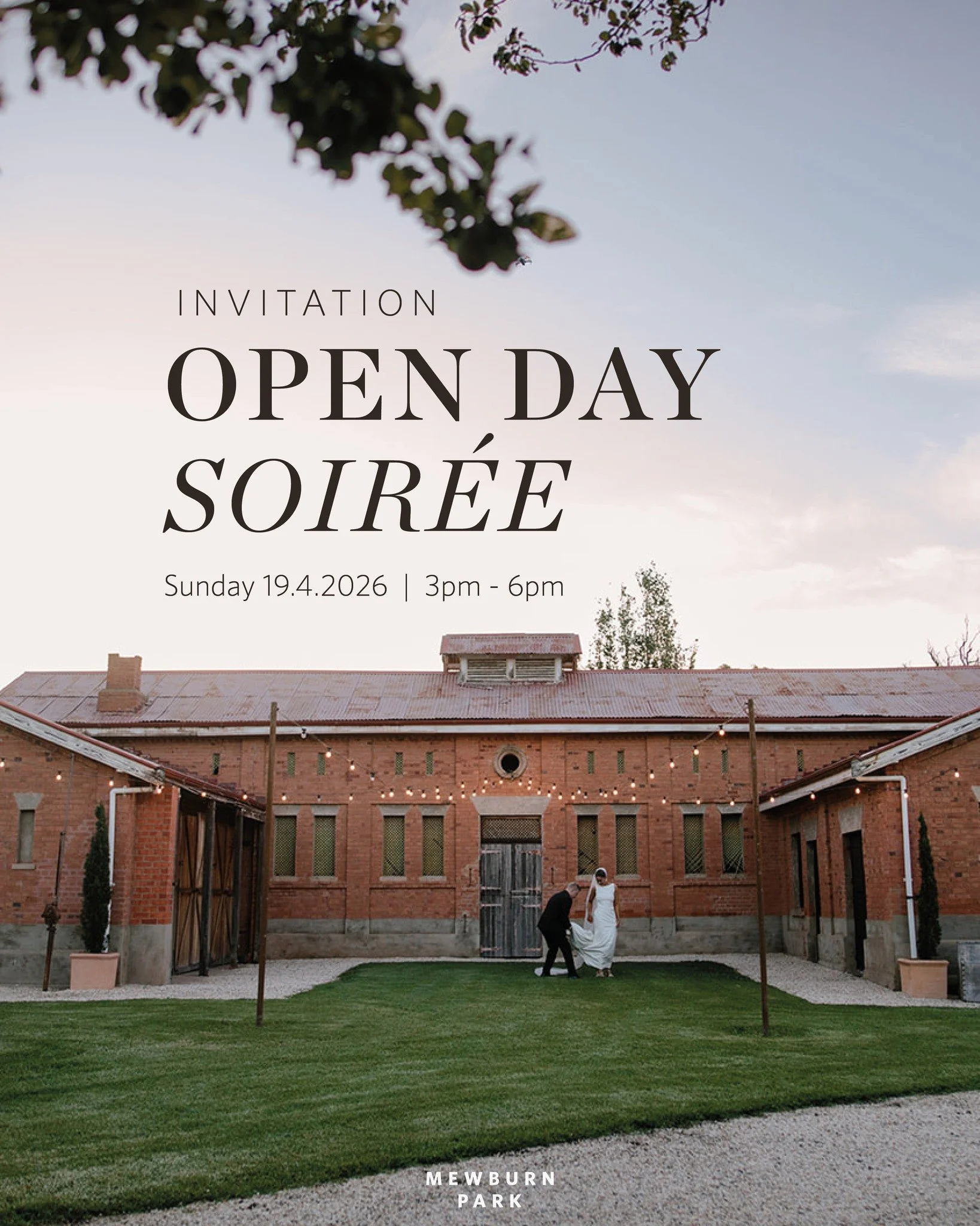 OPEN DAY SOIR&Eacute;E &mdash; Sunday 19.04.2026 | 3PM&ndash;6PM ✨

✨ We invite you to experience the magic of Mewburn Park and uncover the endless possibilities for your wedding day. Wander the grounds, soak in the atmosphere, and start picturing ev