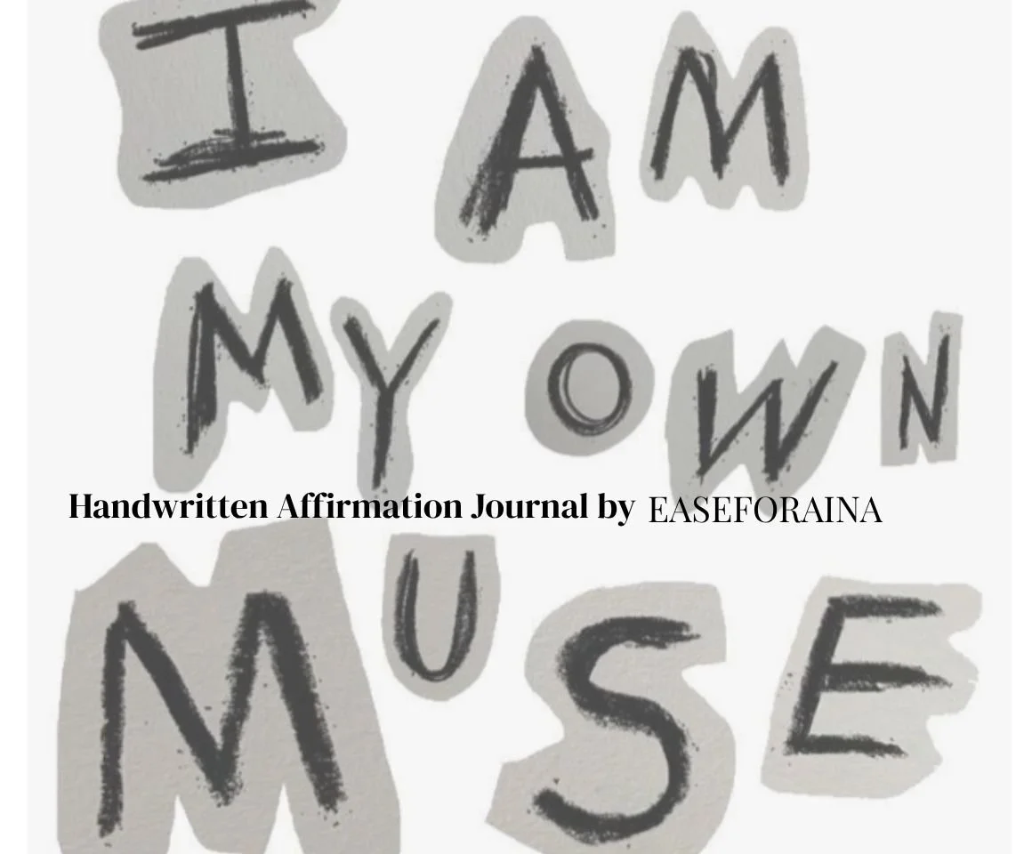 I AM MY OWN MUSE AFFIRMATION WORKBOOK