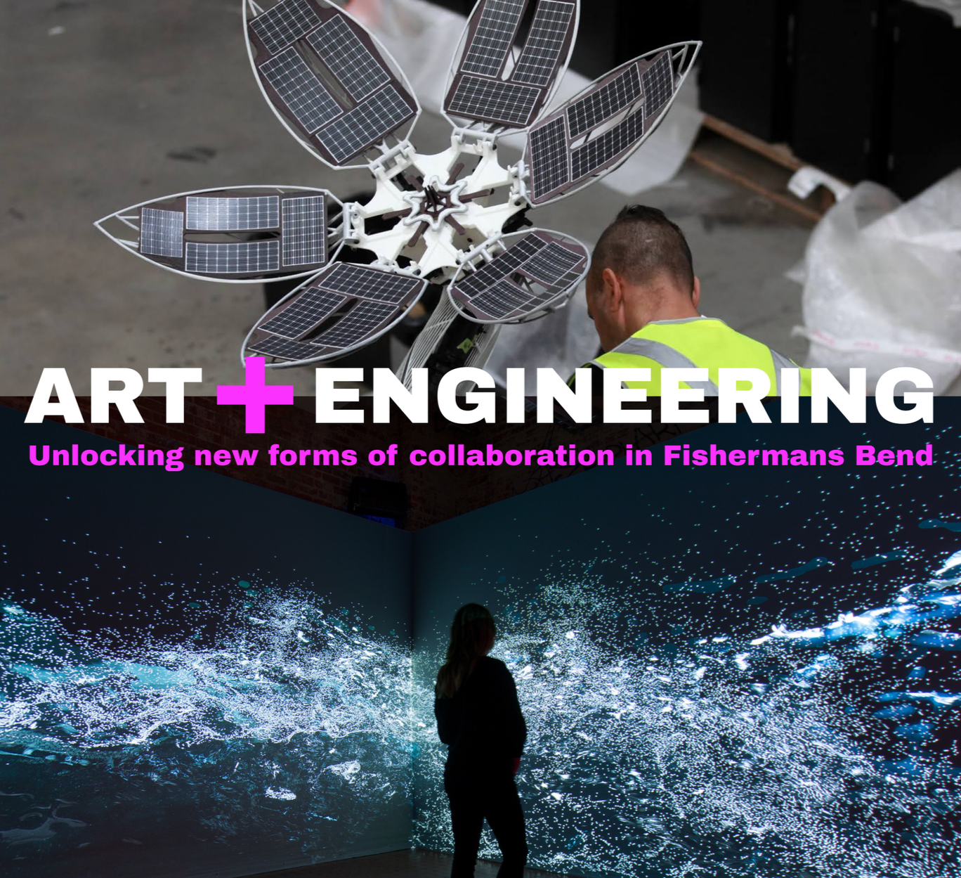 Art + Engineering: Unlocking New Forms of Collaboration in Fishermans Bend