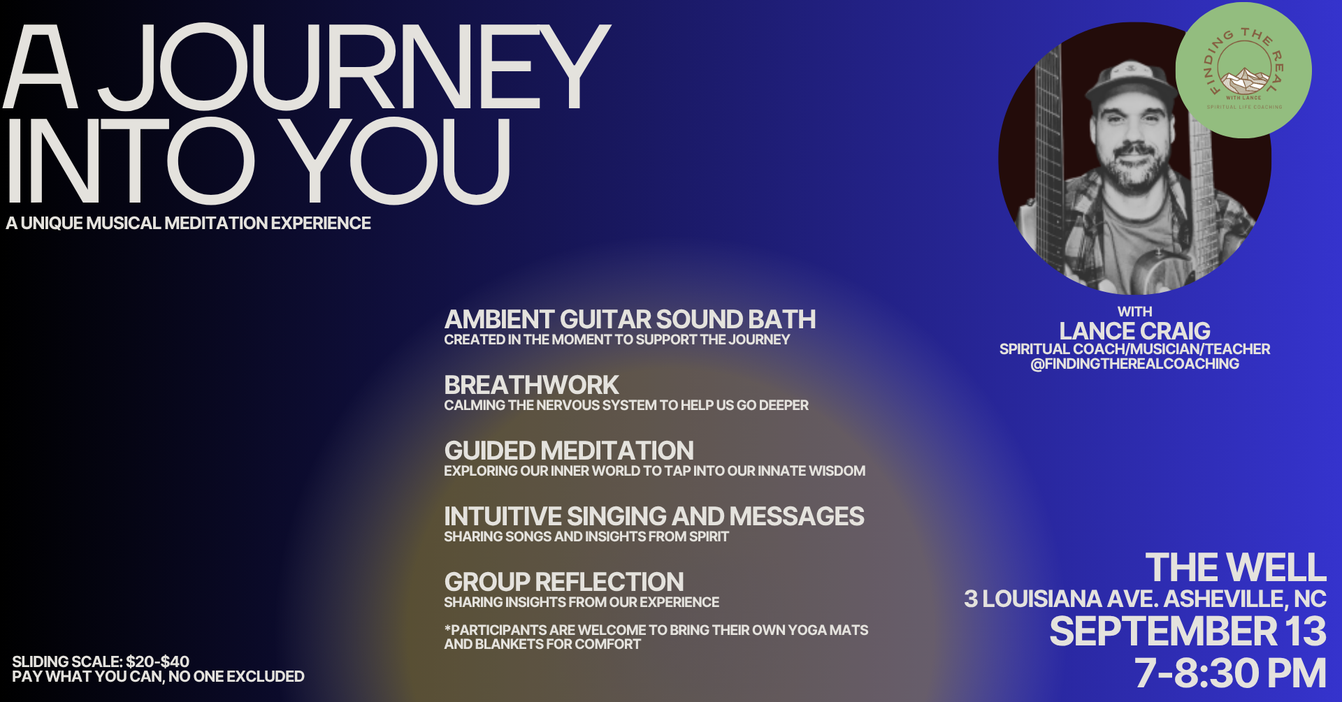 A Journey Into You: A unique Musical Meditation Experience w/ Lance Craig