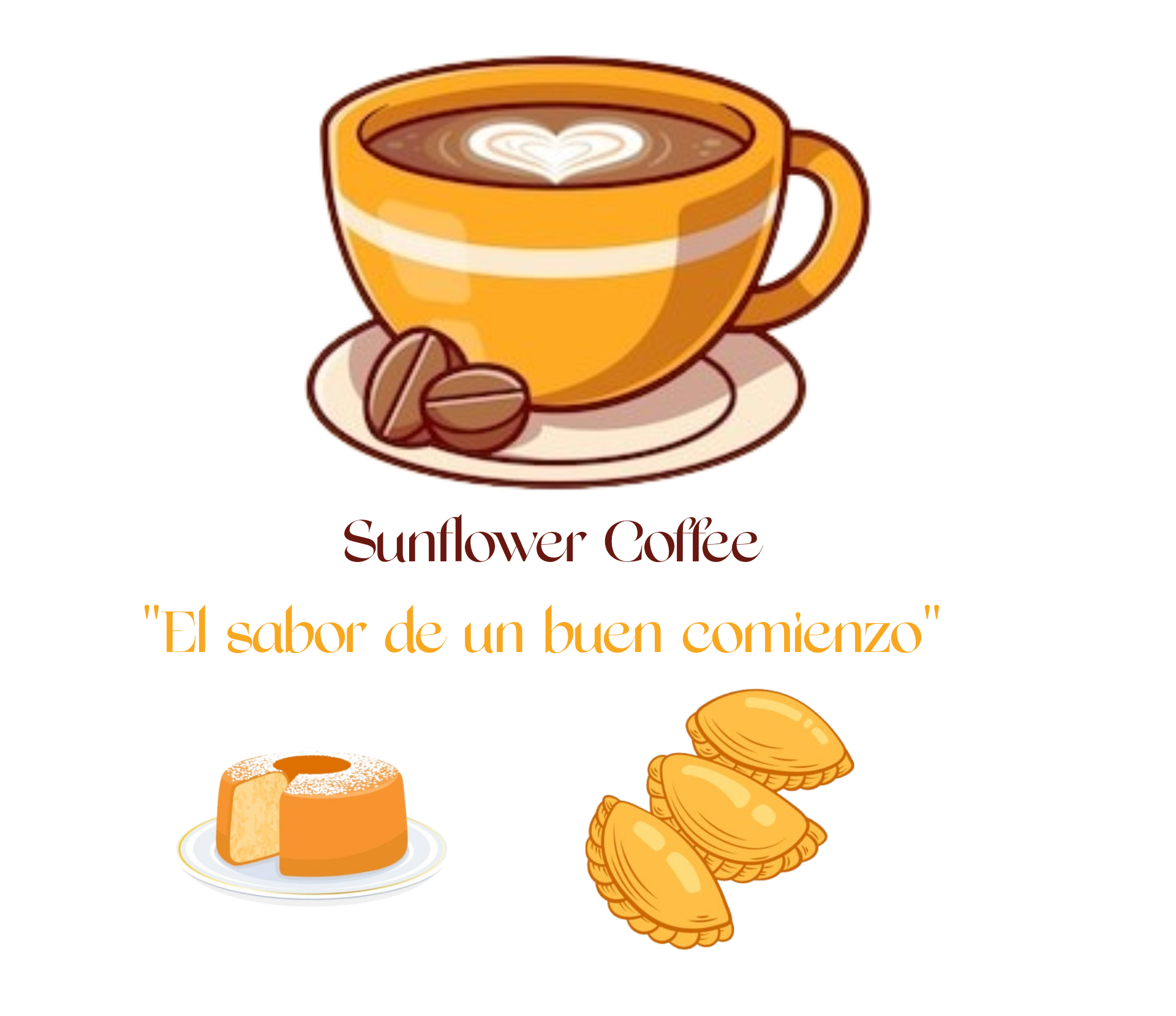 Ilustración de una taza de café con corazones en la superficie y dos granos de café al lado, acompañado de un pedazo de pastel y algunas galletas, con texto que dice 'Sunflower Coffee' y la frase 'El sabor de un buen comienzo' en español.