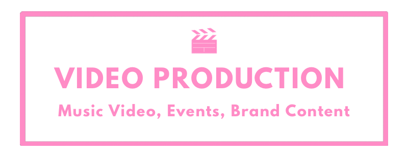Pink and black promotional graphic with a clapperboard icon, advertising video production services for music videos, events, and brand content.