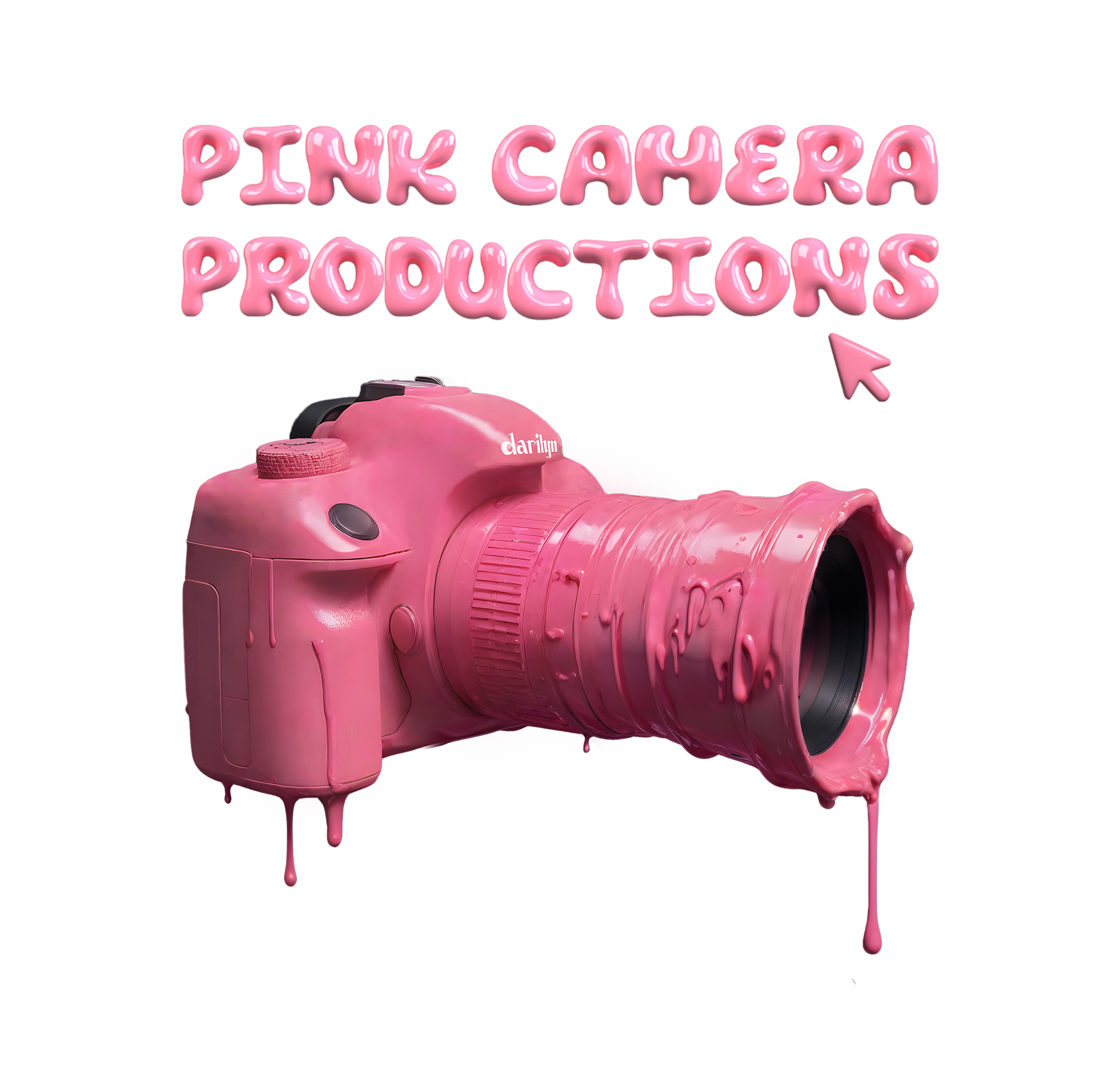 Pink camera with melting paint effect and glowing pink text that reads 'Pink Camera Productions'.