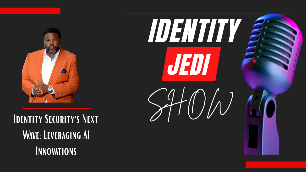 Identity Security's Next Wave: Leveraging AI Innovations