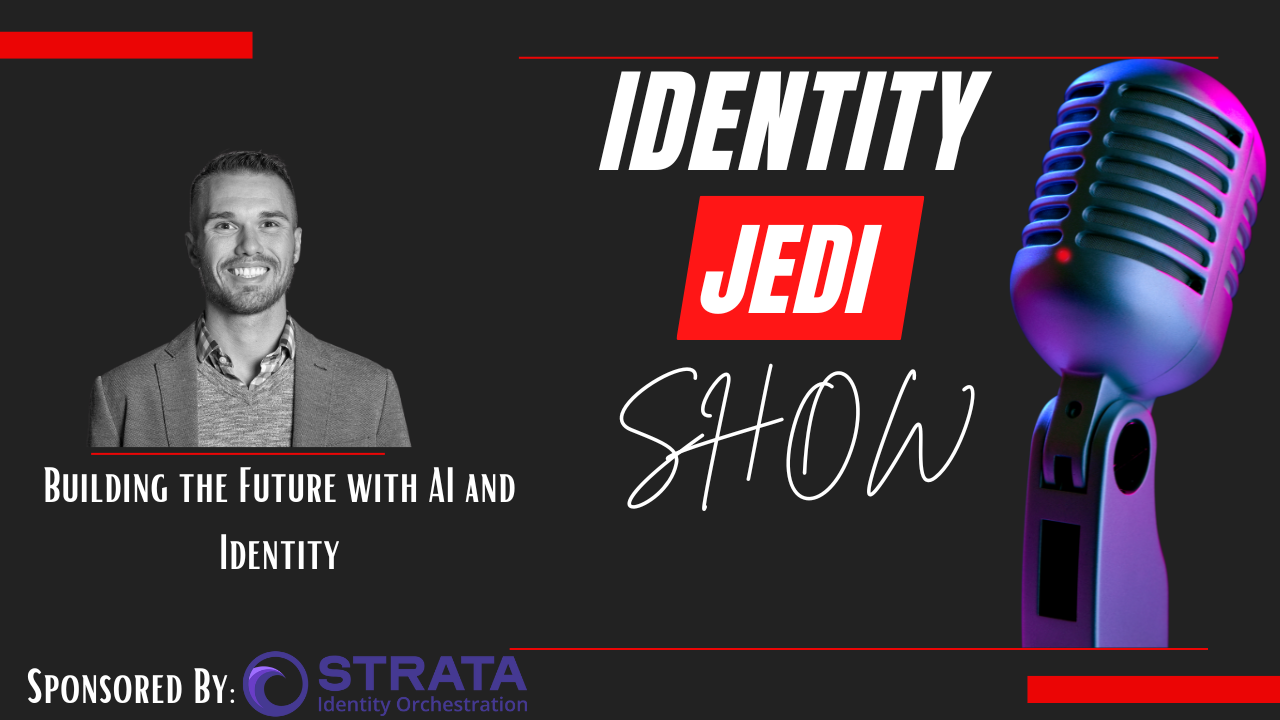 Building the Future with AI and Identity