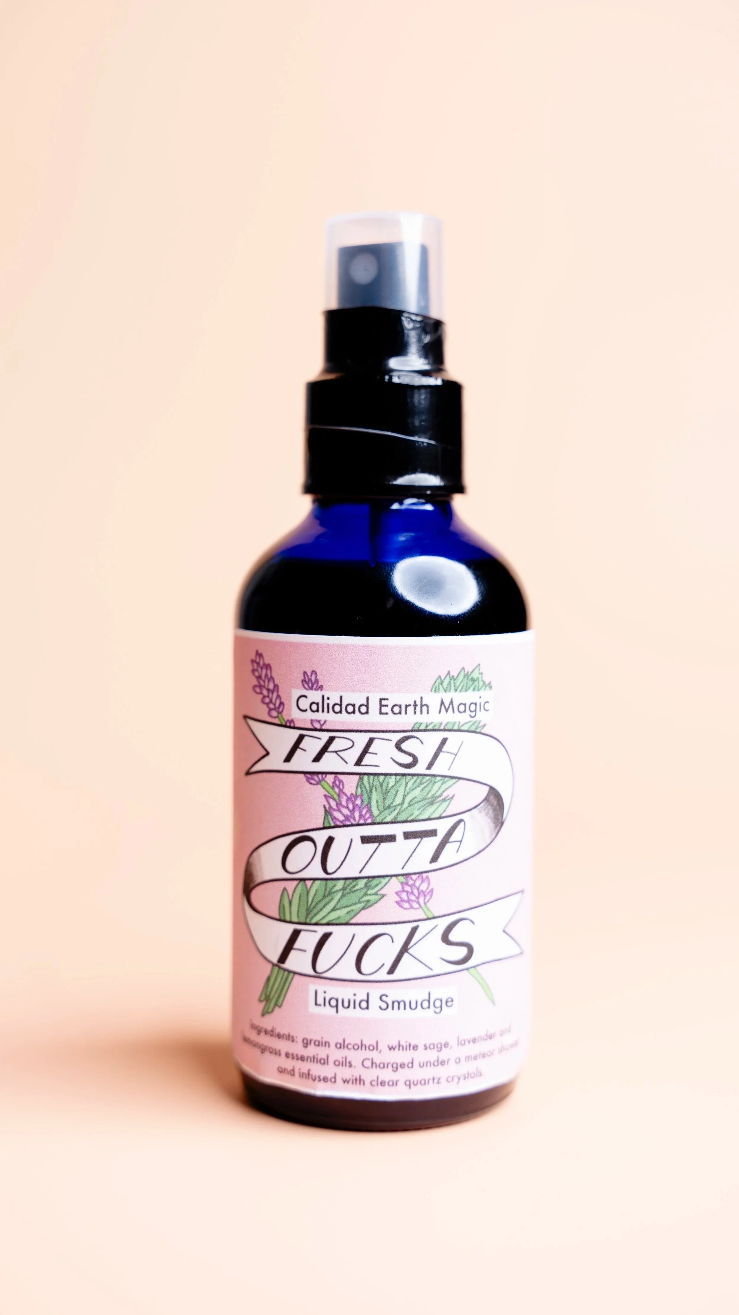 Fresh Outta Fucks - Liquid Sage