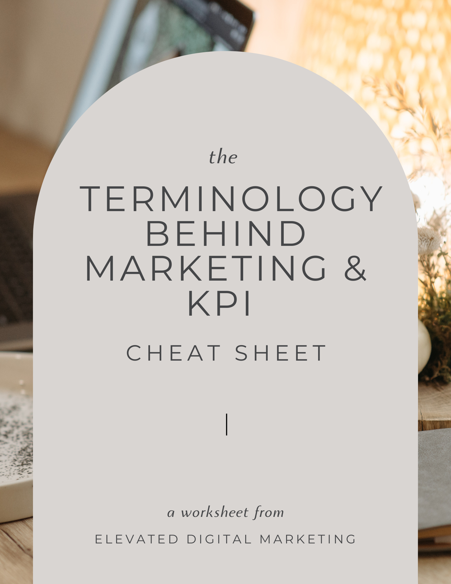 Terminology BEHIND Marketing & KPI: Decode the Language of Success