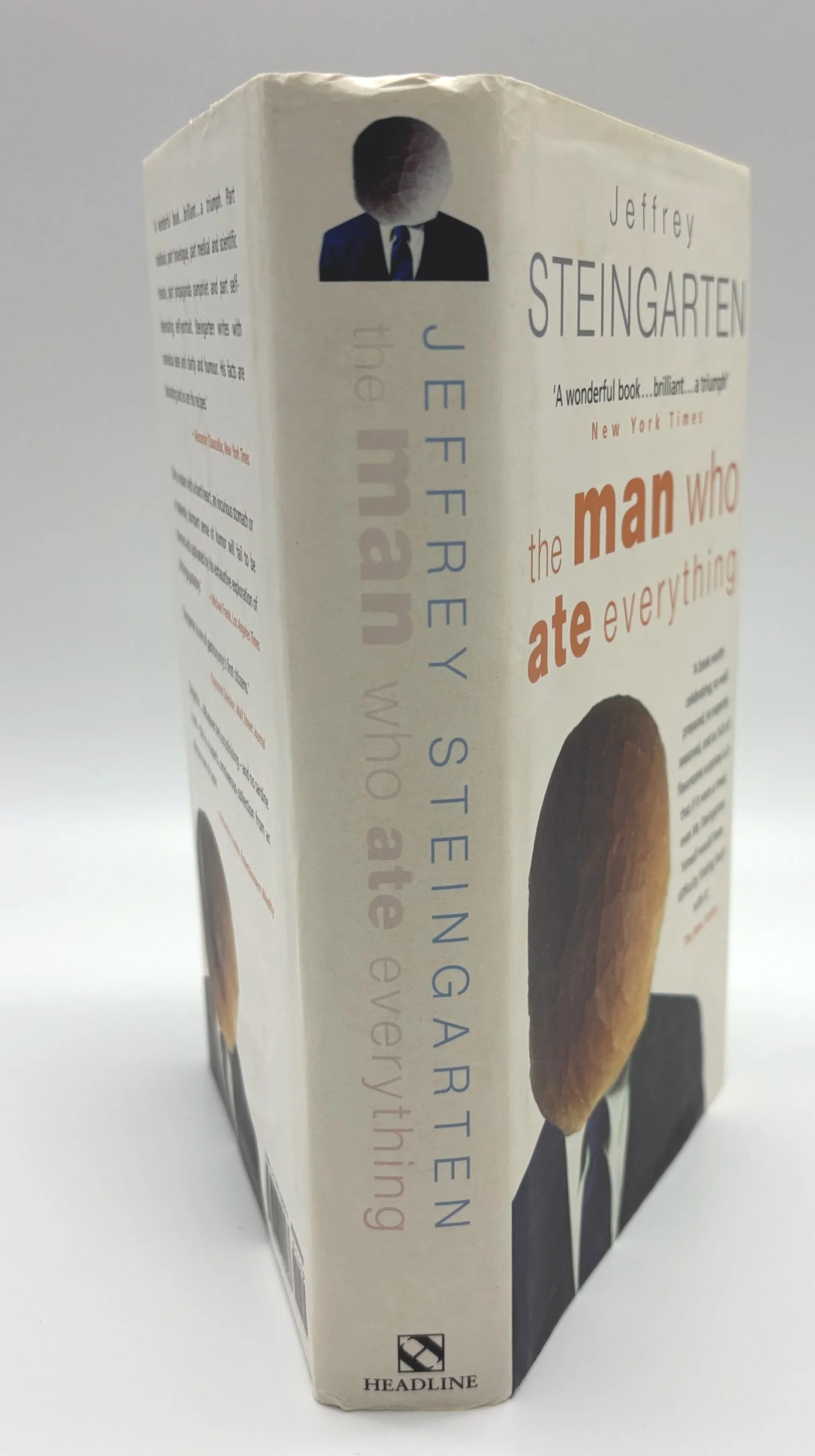 The Man Who Ate Everything - Jeffrey Steingarten (First UK Edition)