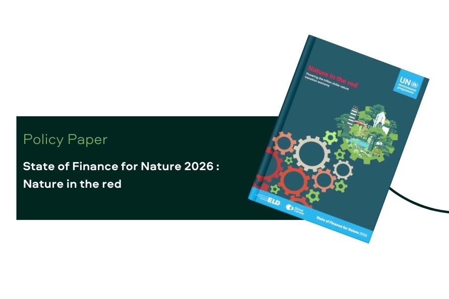 État des finances pour la nature 2026 : La nature dans le rouge