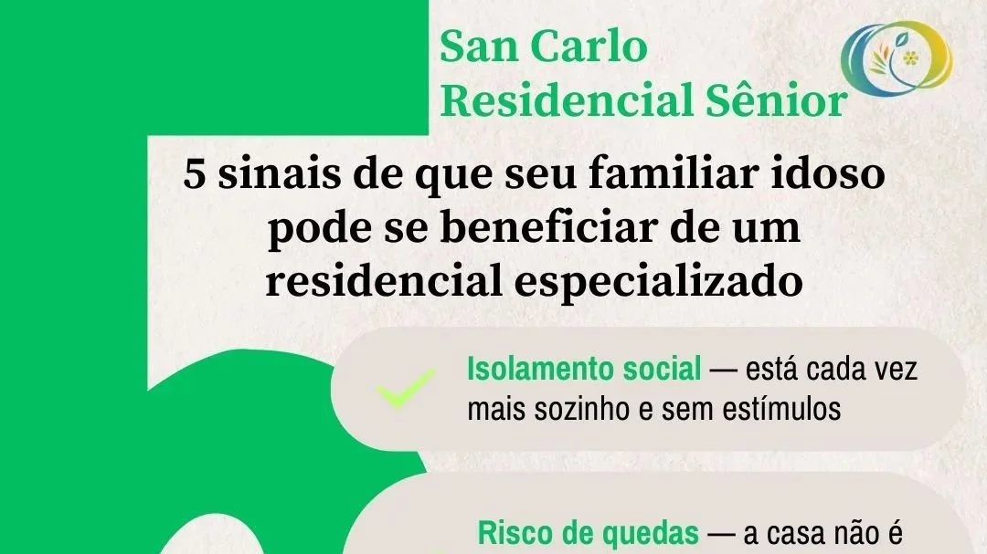 5 sinais de que seu familiar idoso pode se beneficiar de um residencial especializado