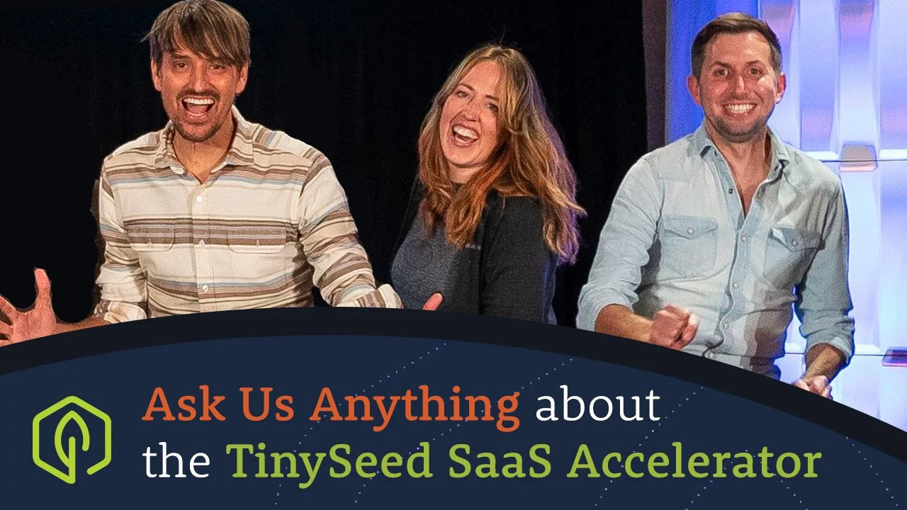 Have questions? Watch our Fall 2023 TinySeed Application Info Session 