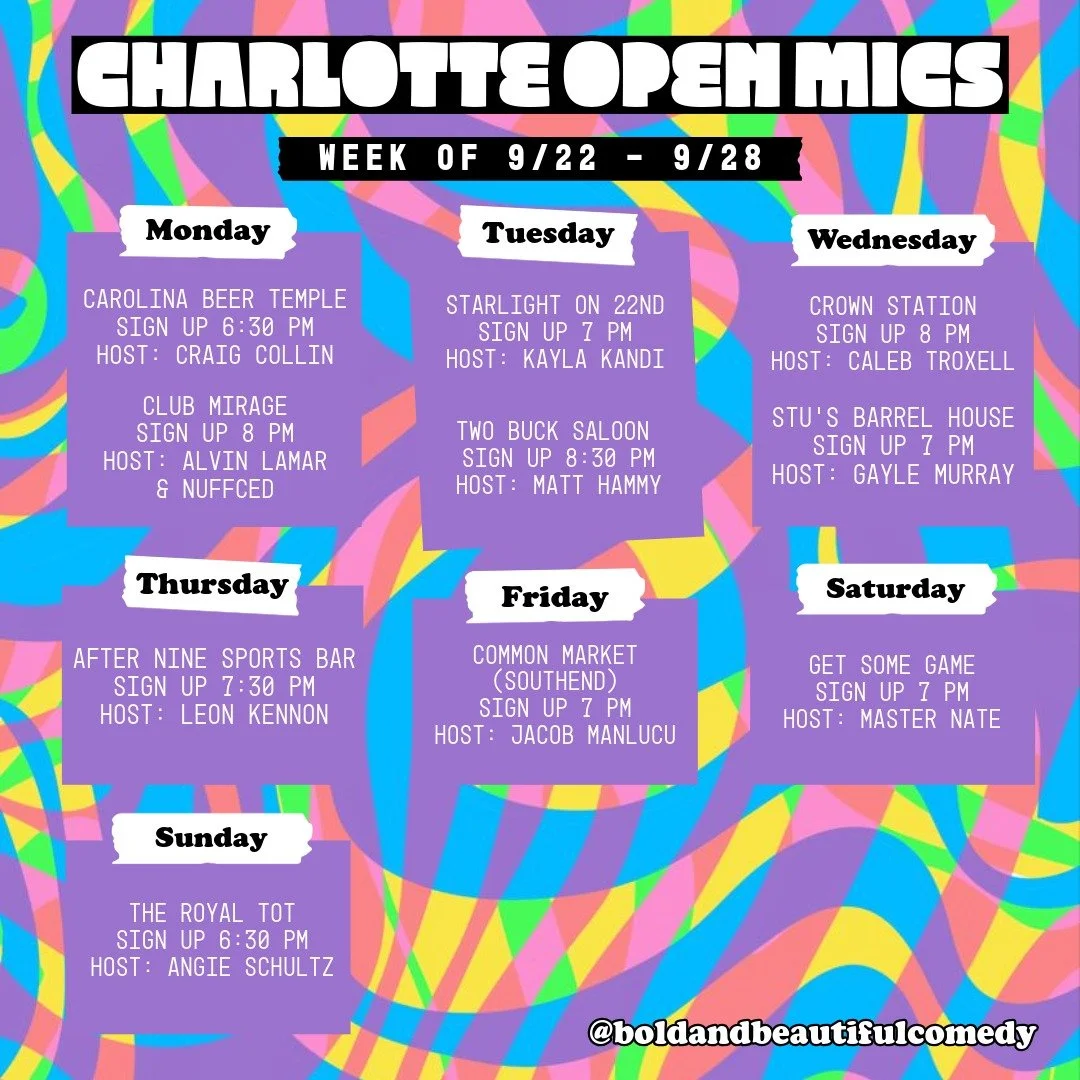 open mics for the week!