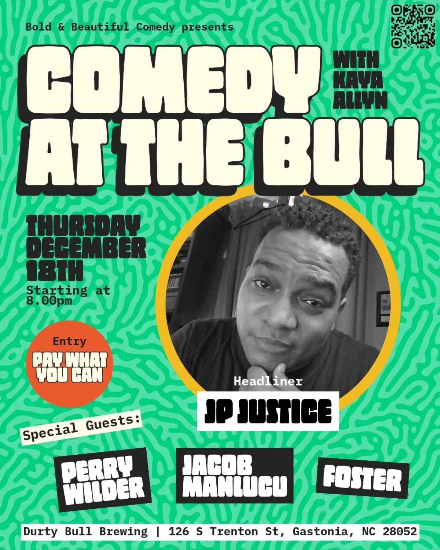 Gastonia, we&rsquo;re closing out the year with a banger.
Join us at Durty Bull Brewing for a night of big laughs, bold beer, and absolutely no filter.

🎤 Headliner: JP Justice &mdash; a powerhouse comic with razor-sharp wit and stories that hit har