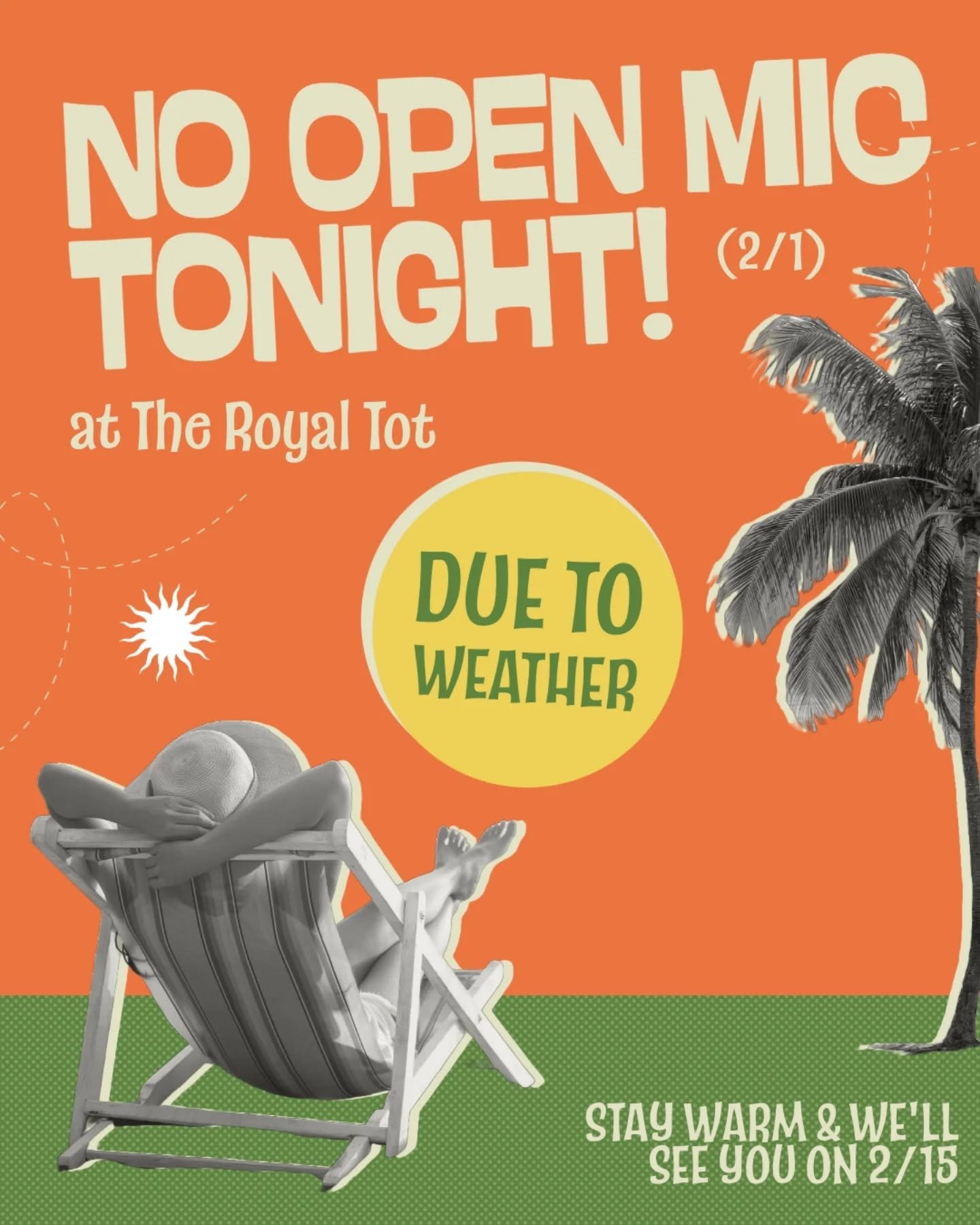 Tonight&rsquo;s open mic at The Royal Tot is officially ❄️ CANCELLED ❄️ As much as we love tropical drinks and comedy chaos, the roads are still a mess and we want everyone safe and warm at home. 

We&rsquo;ll be back soon bringing the island nonsens