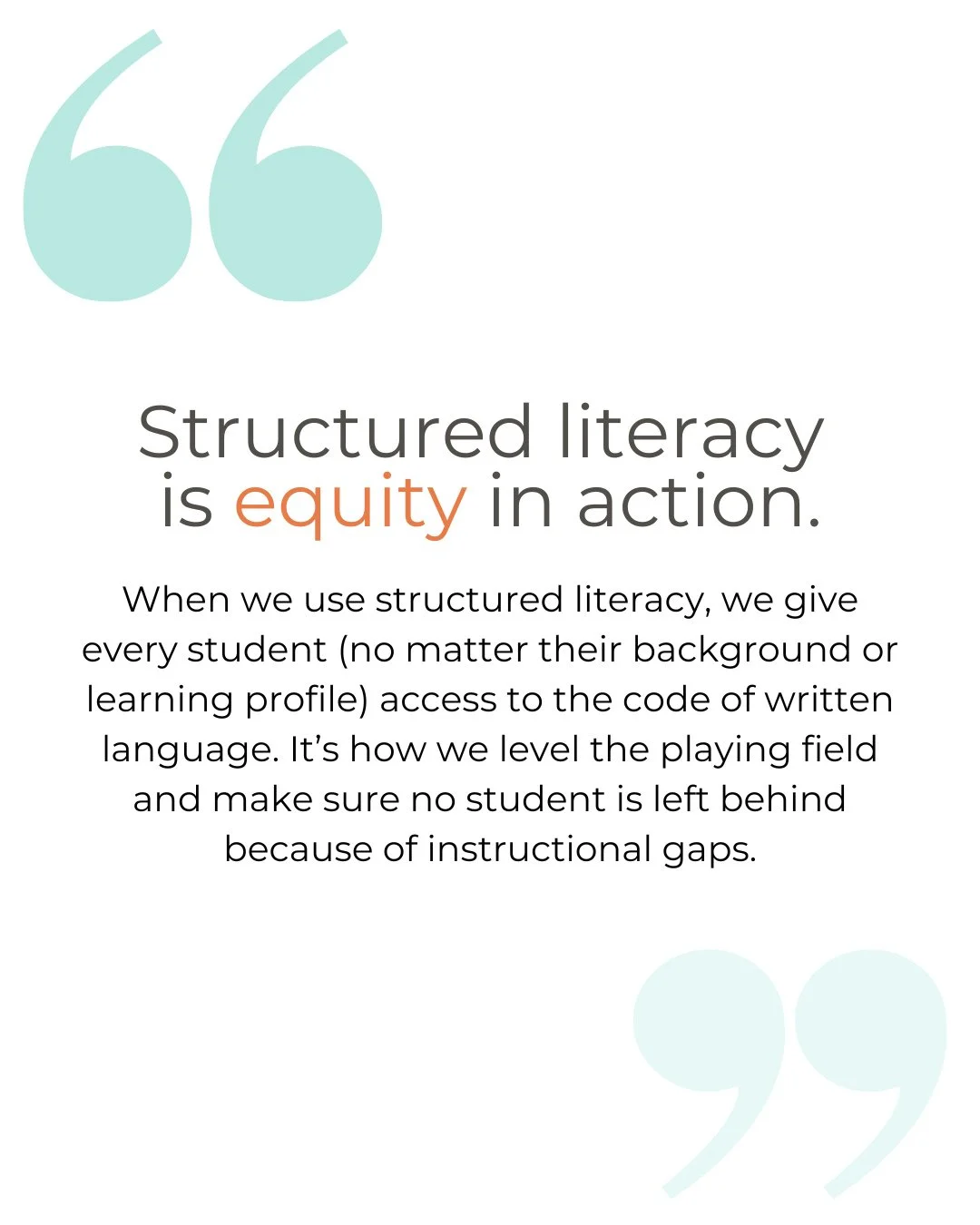 Reading is a right. ⁠
⁠
It shouldn't be limited to specific populations or learning profiles. Embracing structured literacy is the first step in allowing us to bring effective, research-based literacy instruction to ALL children. ⁠
⁠
⁠
Comment &quot;