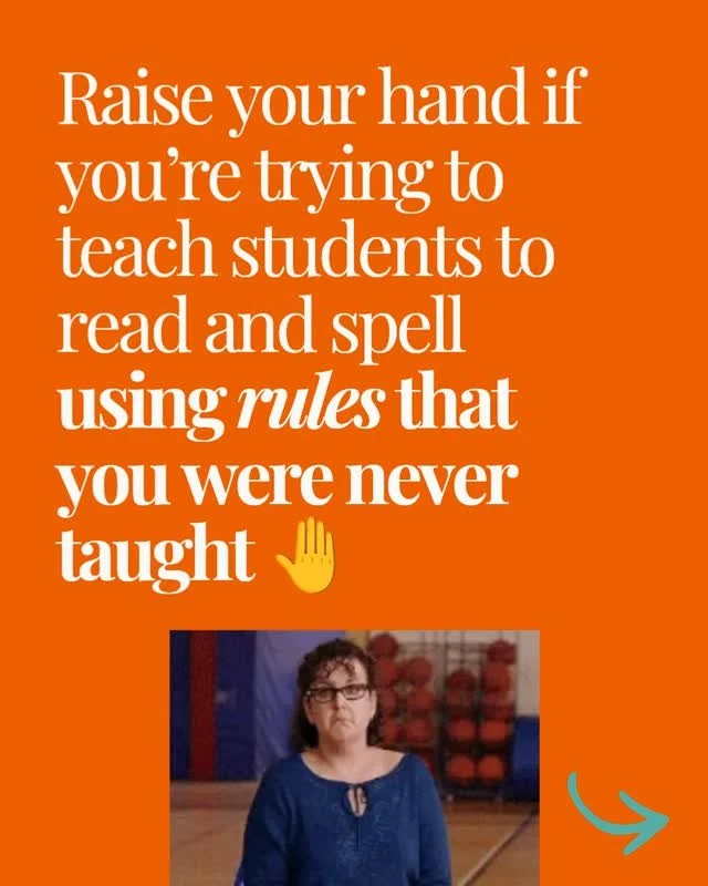 Raise your hand if you&rsquo;re trying to teach students to read and spell using rules that you were never taught 🤚

Nobody taught us these rules either. 

You've probably searched for reading rules more than once, bossy r, vowel teams, when to use 