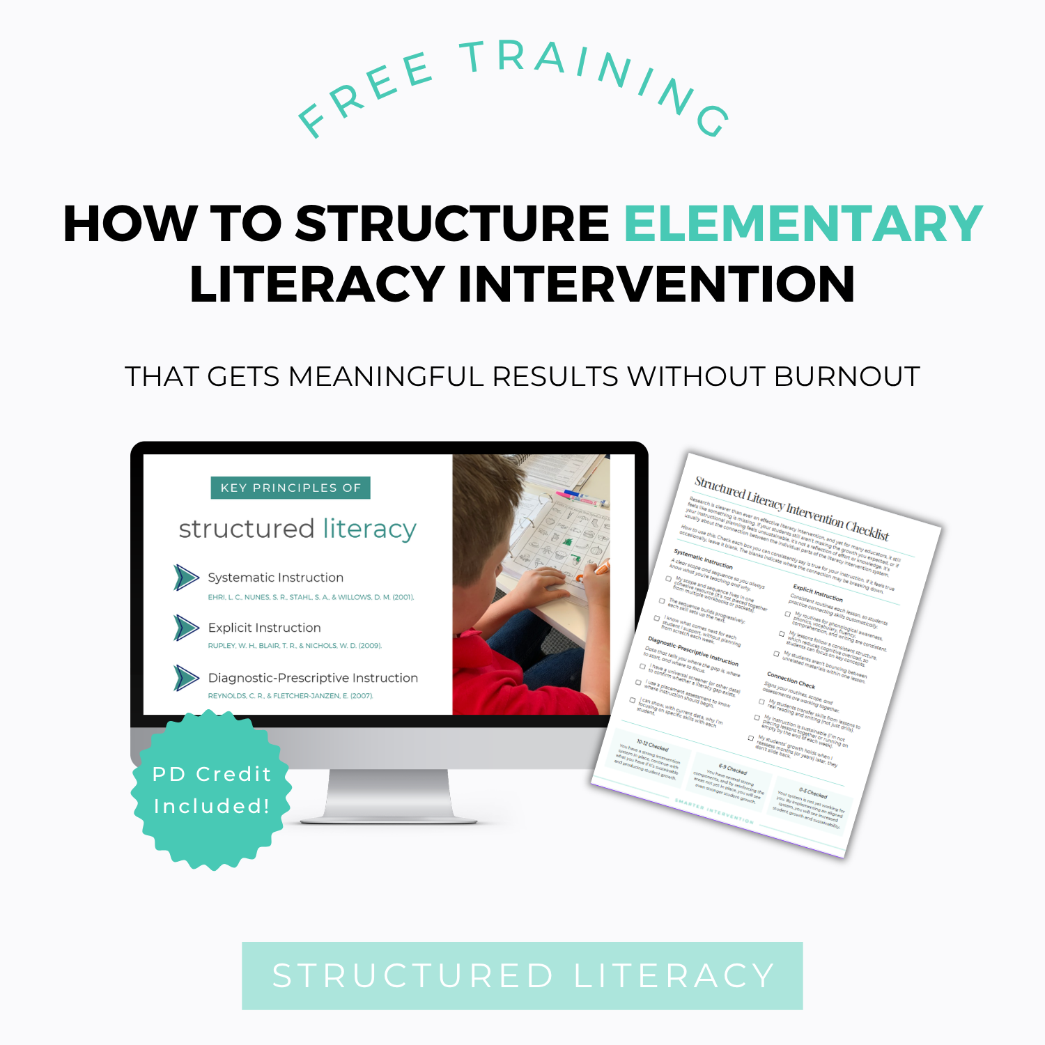 How to Structure Elementary Literacy Intervention