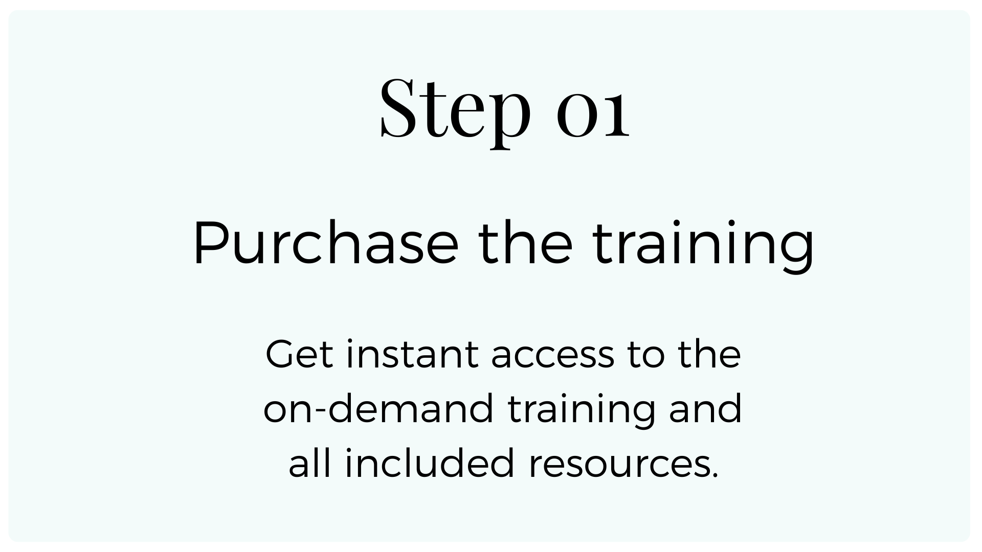 Step 1