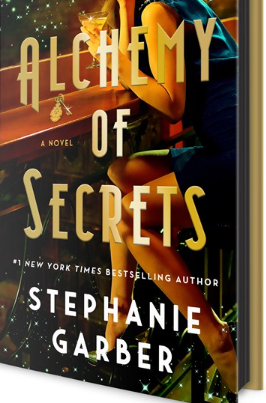 Alchemy of Secrets:  A Novel