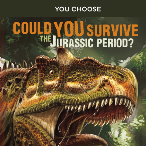 You Choose: Could You Survive the Jurassic Period?