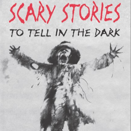 Scary Stories to Tell In the Dark